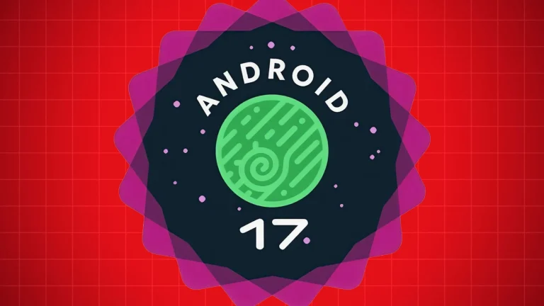 La première bêta d'Android 17 est finalement arrivée