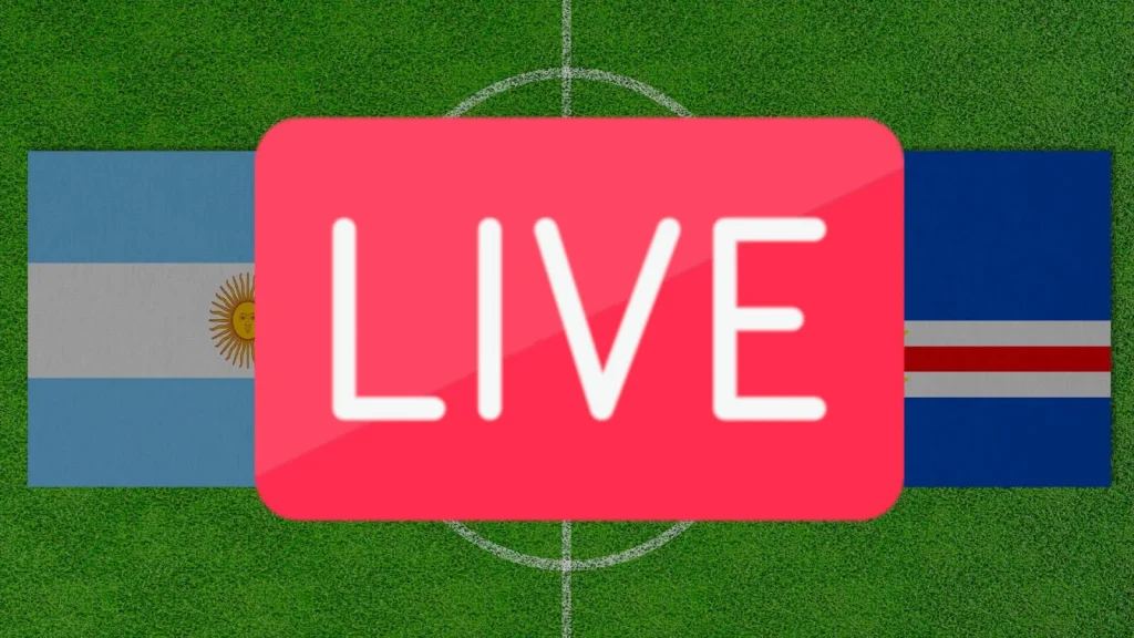 Streaming Argentine Cap-Vert : où regarder le match gratuit en direct HD ? 🔴